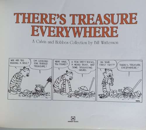 There`s treasure everywhere by Bill Watterson