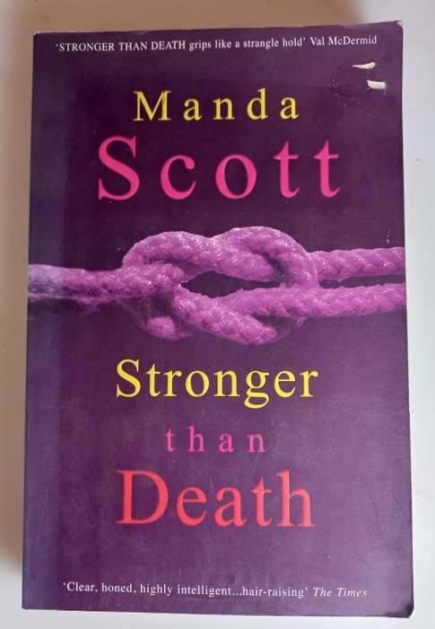 Stronger than death by Manda Scott