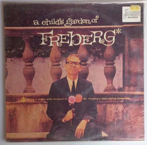 a Child`s garden of Freberg LP