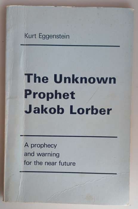 The unknown Prophet Jakob Lorber