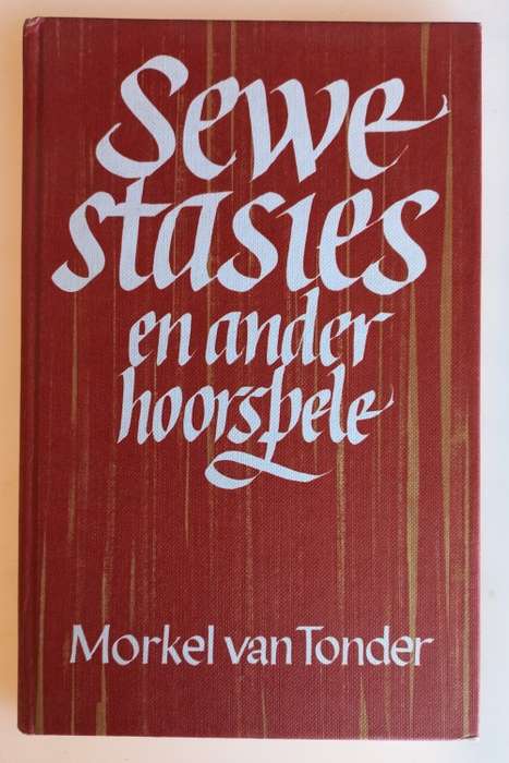 Sewe stasies en ander hoorspele deur Morkel van Tonder