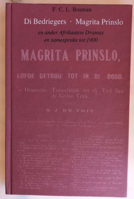 Die bedriegers, Magrita Prinslo deur dr FCL Bosman