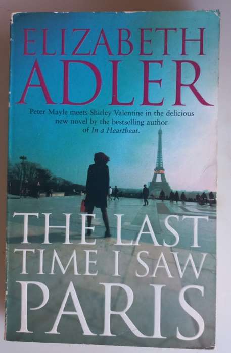 The last time I saw Paris by Elizabeth Adler