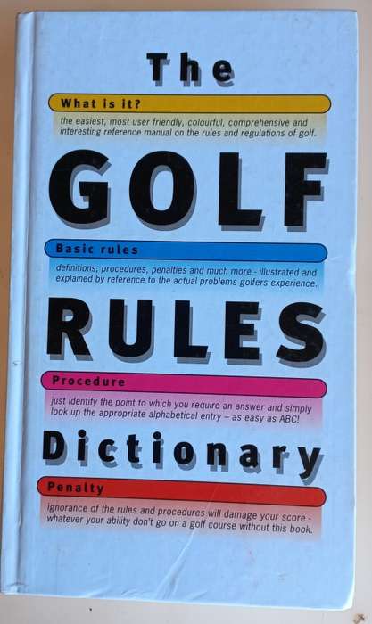 The golf rules dictionary