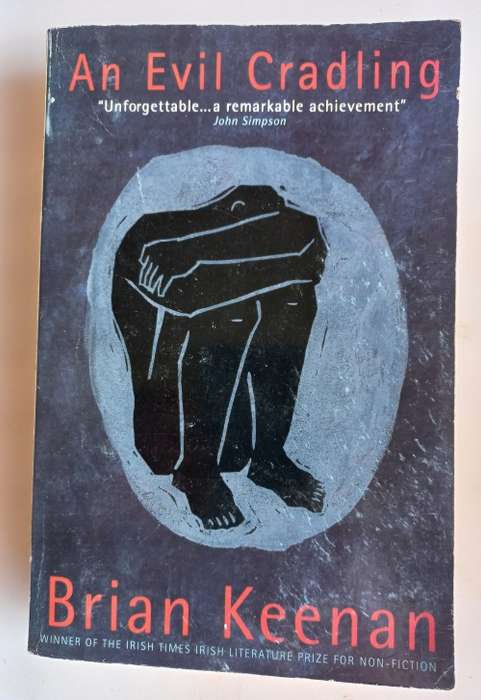 An evil cradling by Brian Keenan