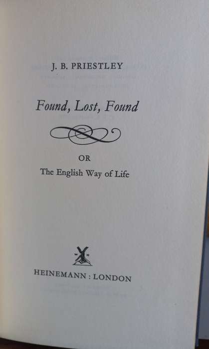 Found, lost, found by JB Priestly
