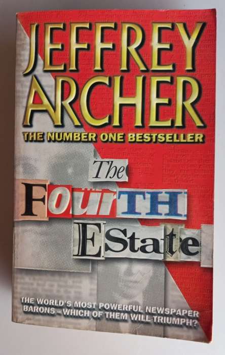 The fourth estate by Jeffrey Archer