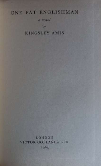 One fat Englishman by Kingsley Amis