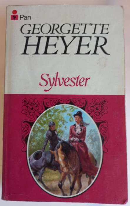 Sylvester by Georgette Heyer