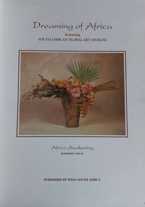 Dreaming of Africa - South African floral designs