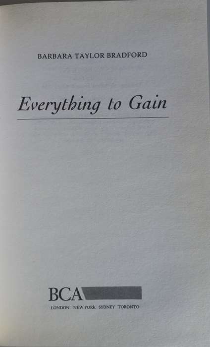 Everything to gain by Barbara Taylor Bradford