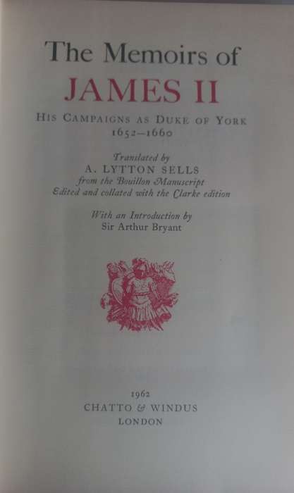 The memoirs of James II, his campaigns as Duke of York 1652-1660