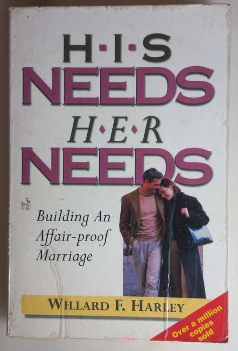 His needs her needs by Willard F Harley