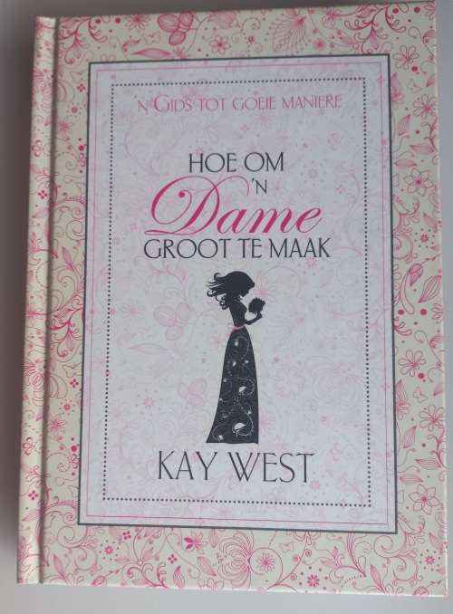 Hoe om `n dame groot te maak deur Kay West