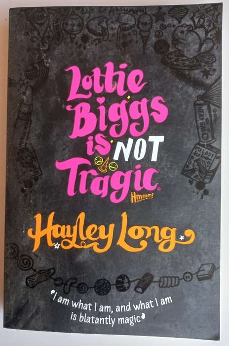 Lettie Biggs is not tragic by Hayley Long