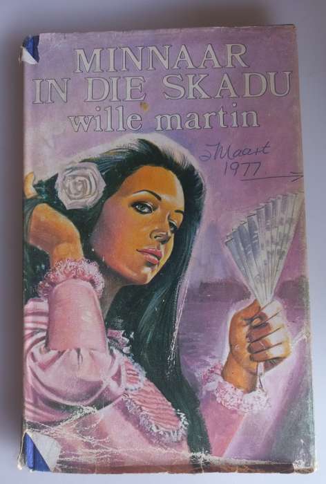 Minnaar in die skadu deur Wille Martin