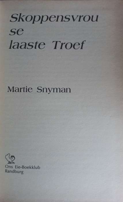 Skoppensvrou se laaste troef deur Martie Snyman