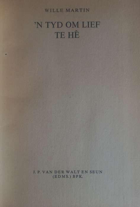 `n Tyd om lief te he deur Wille Martin