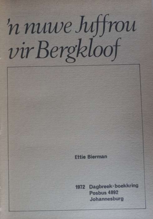 `n Nuwe juffrou vir Bergkloof deur Ettie Bierman