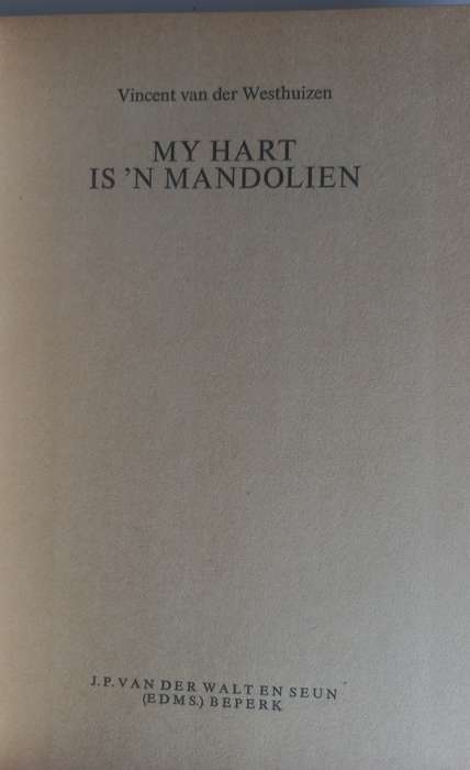 My hart is `n mandolien deur Vincent van der Westhuizen