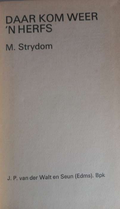 Daar kom weer `n herfs deur M Strydom