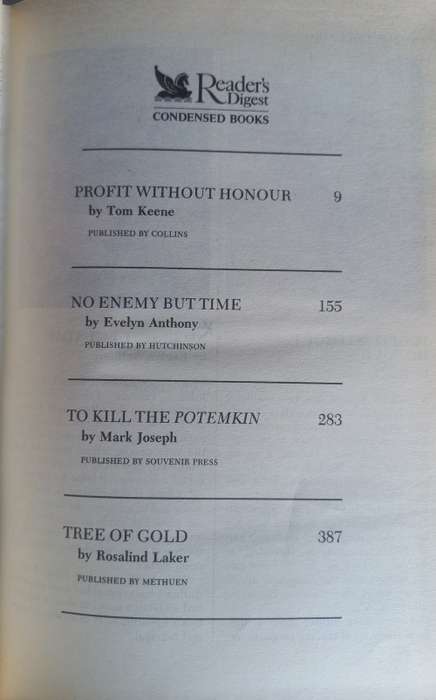 Reader`s digest condensed book: Profit without honour, No enemy but time, To kill the Potemkin
