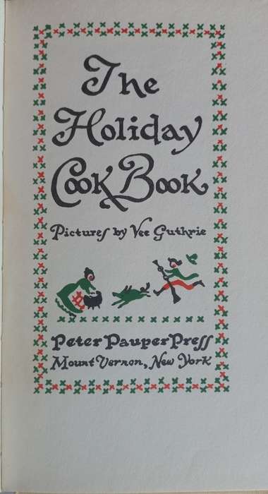 The holiday cook book