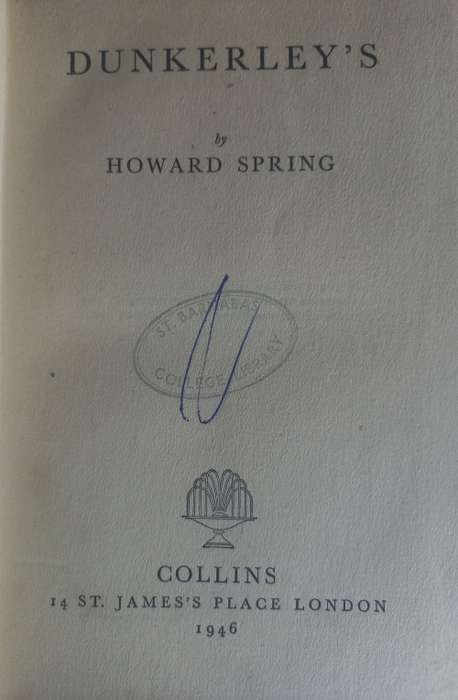 Dunkerley`s by Howard Spring