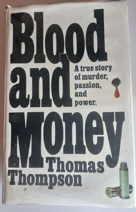 Blood and money by Thomas Thompson