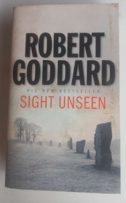 Sight unseen by Robert Goddard