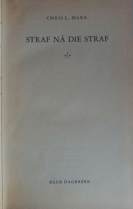 Straf na die straf deur Chris L Marx