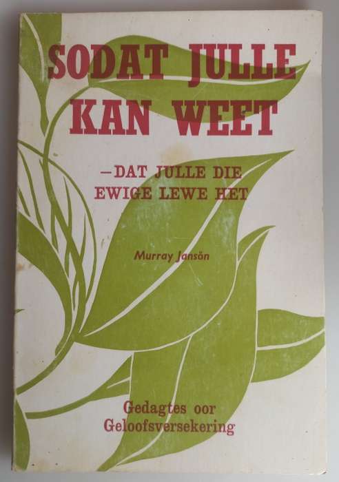 Sodat julle kan weet deur Murray Janson