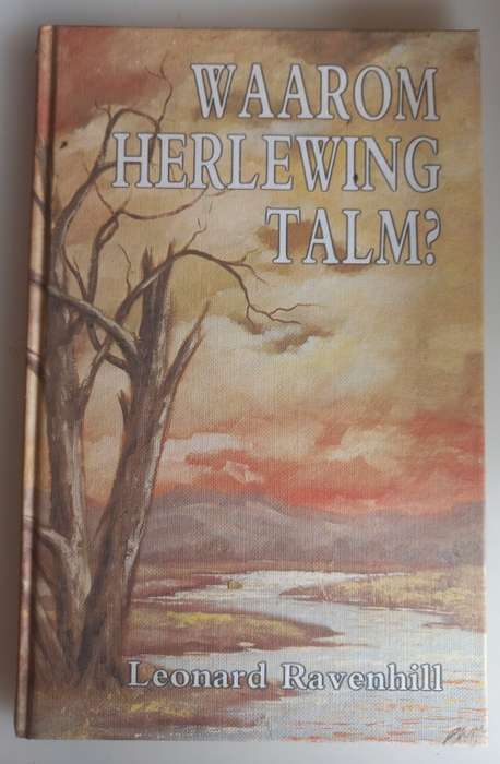 Waarom herlewing talm deur Leonard Ravenhill