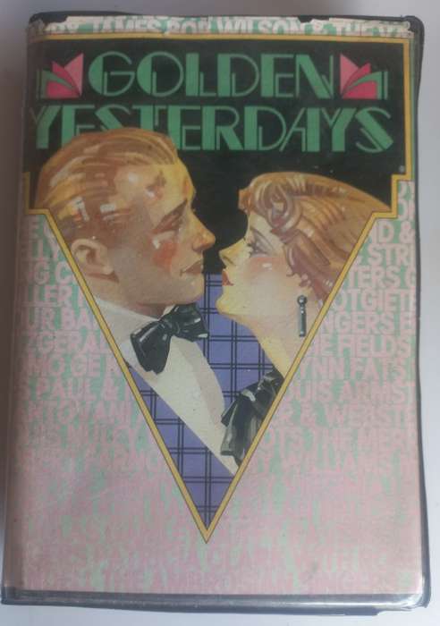 Golden Yesterdays - 4 tapes in a case