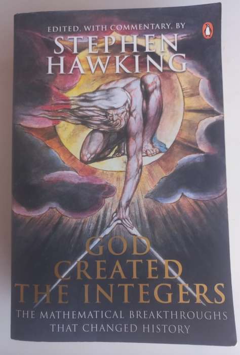 God created the integers by Stephen Hawking