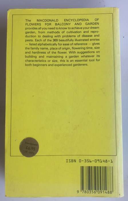 The Macdonald encyclopedia of flowers for balcony and garden