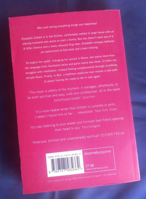 Eat pray love by Elizabeth Gilbert