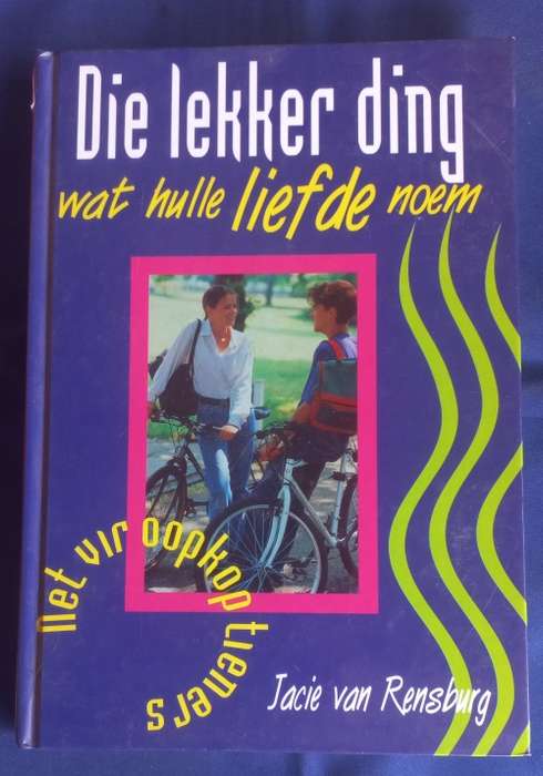 Die lekker ding wat hulle liefde noem deur Jacie van Rensburg