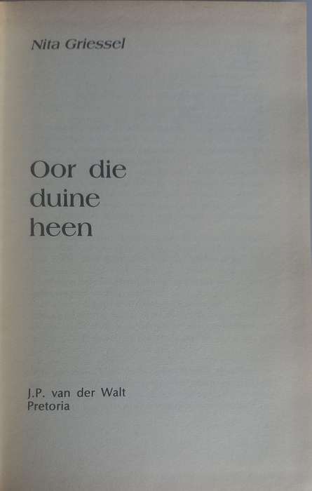 Oor die duine heen deur Nita Griessel