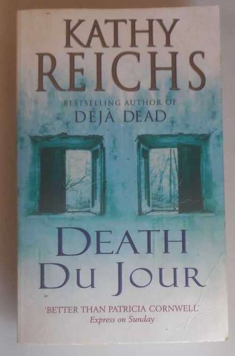 Death Du Jour by Kathy Reichs