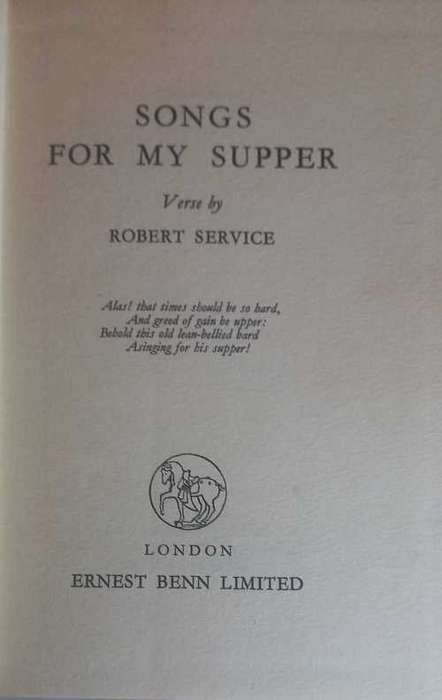 Songs for my supper verse by Robert Service