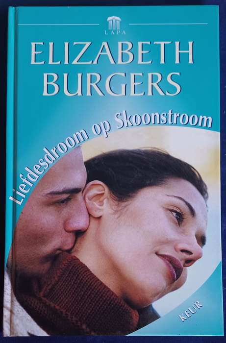 Liefdesdroom op Skoonstroom deur Elizabeth Burgers