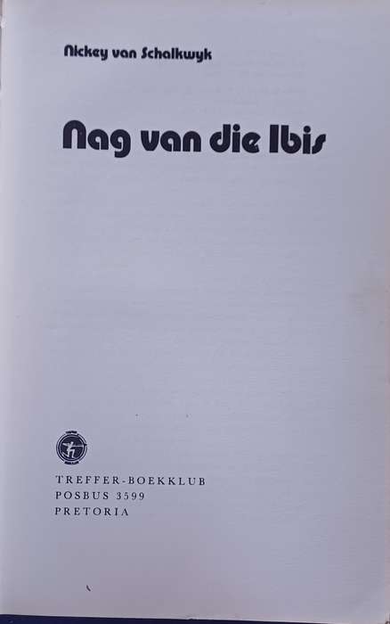 Nag van die Ibis deur Nickey van Schalkwyk