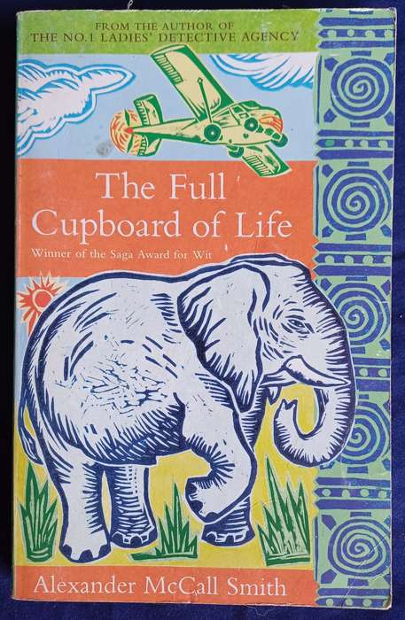 The full cupboard of life by Alexander McCall Smith