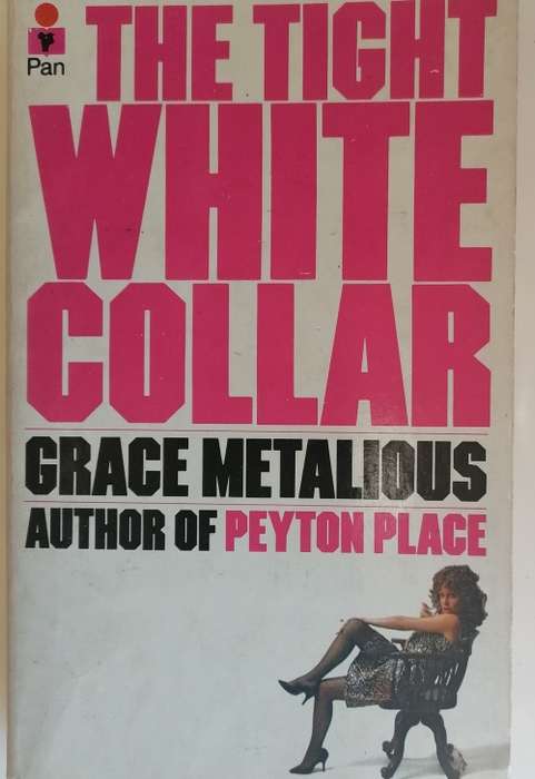 The tight white collar by Grace Metalious