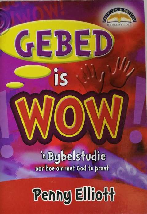 Gebed is wow