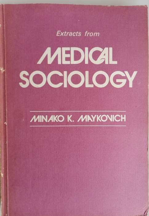 Extracts from medical sociology
