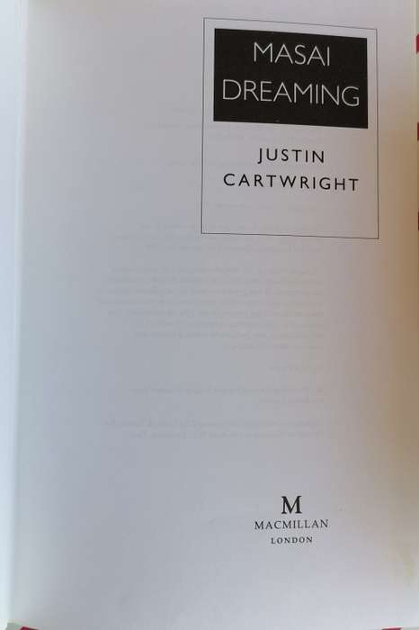 Masai dreaming by Justin Cartwright