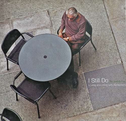 I still do - Loving and living with Alzheimer`s