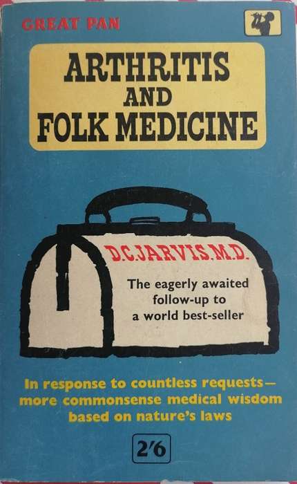 Arthritis and folk medicine by DC Jarvis
